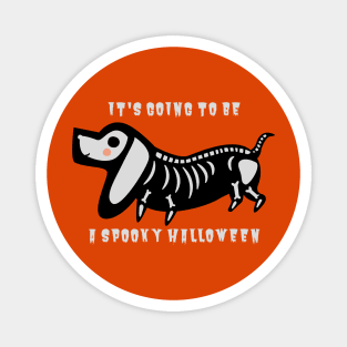 it's Going To be A Spooky Halloween Magnet
